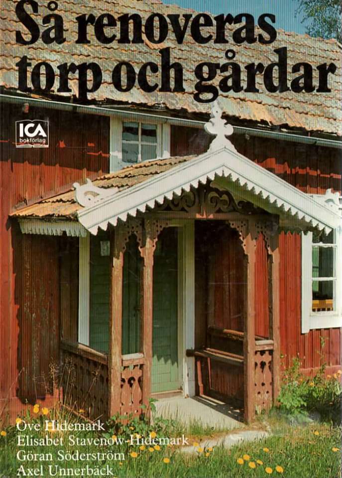 Så renoveres torp och gårdar