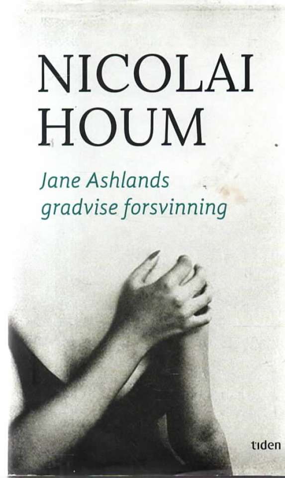 Jane Ashlands gradvise forsvinning