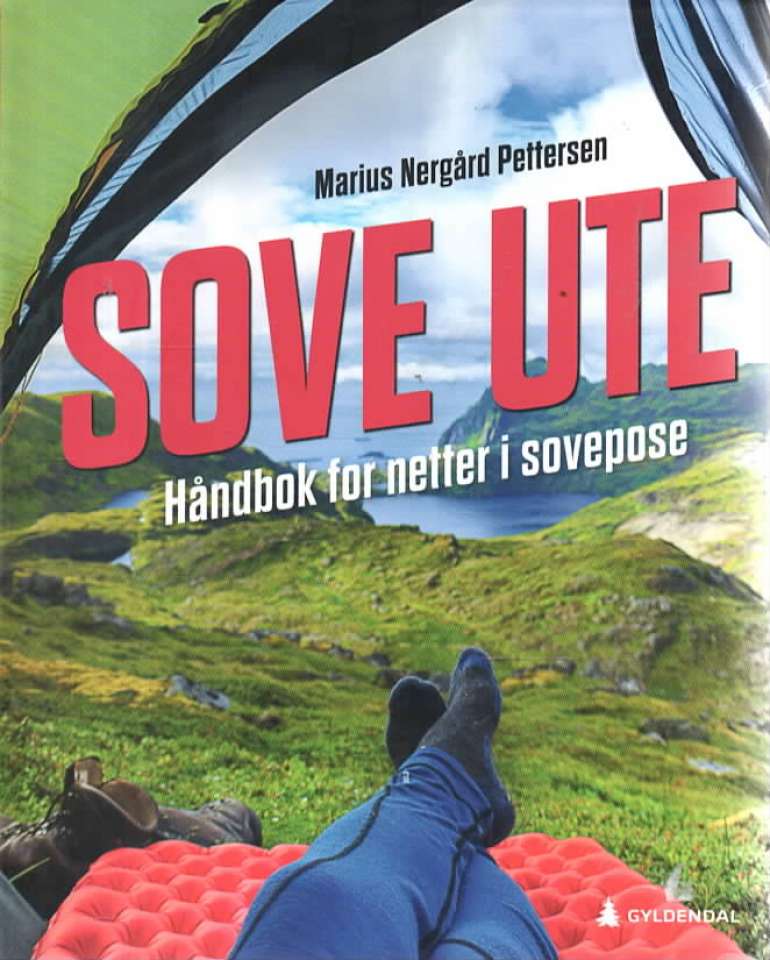 Sove ute – Håndbok for netter i sovepose