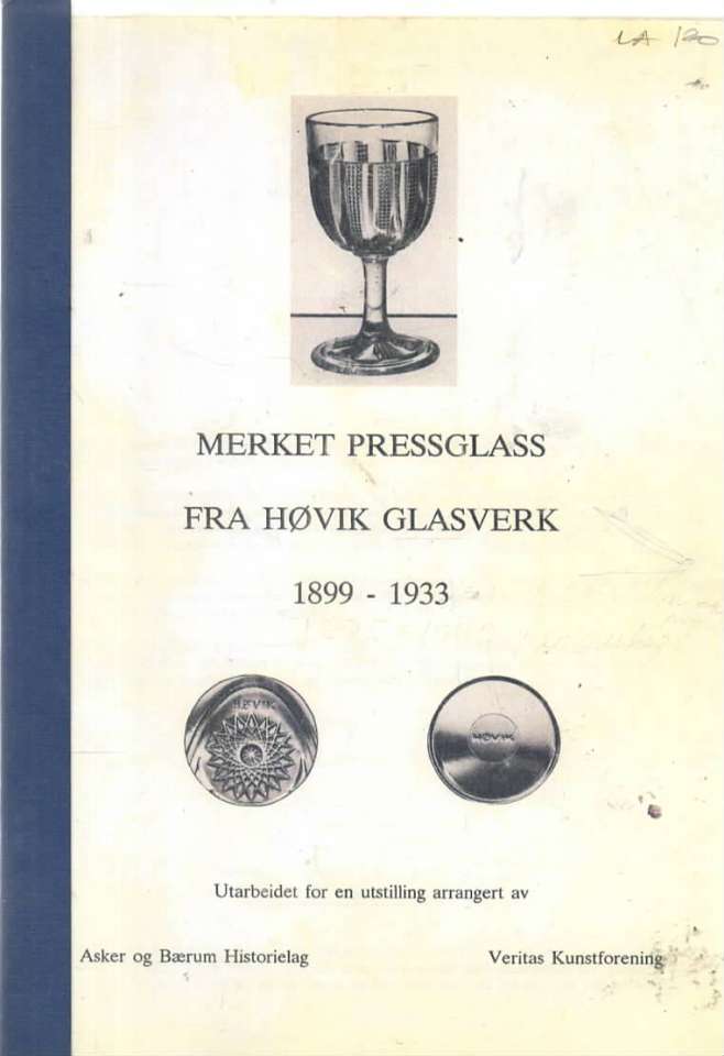 Merket glass fra Høvik Glasverk 1899-1933