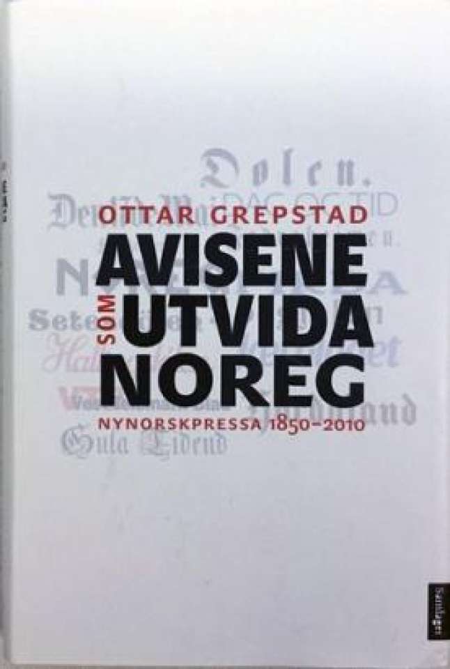 Avisene som utvida Noreg