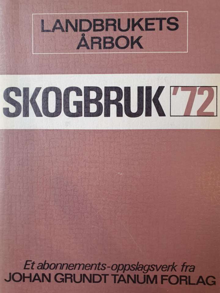 Skogbruk 72