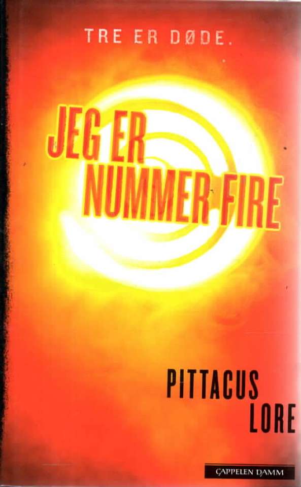 Jeg er nummer fire – Første bok i Arven fra Lorien