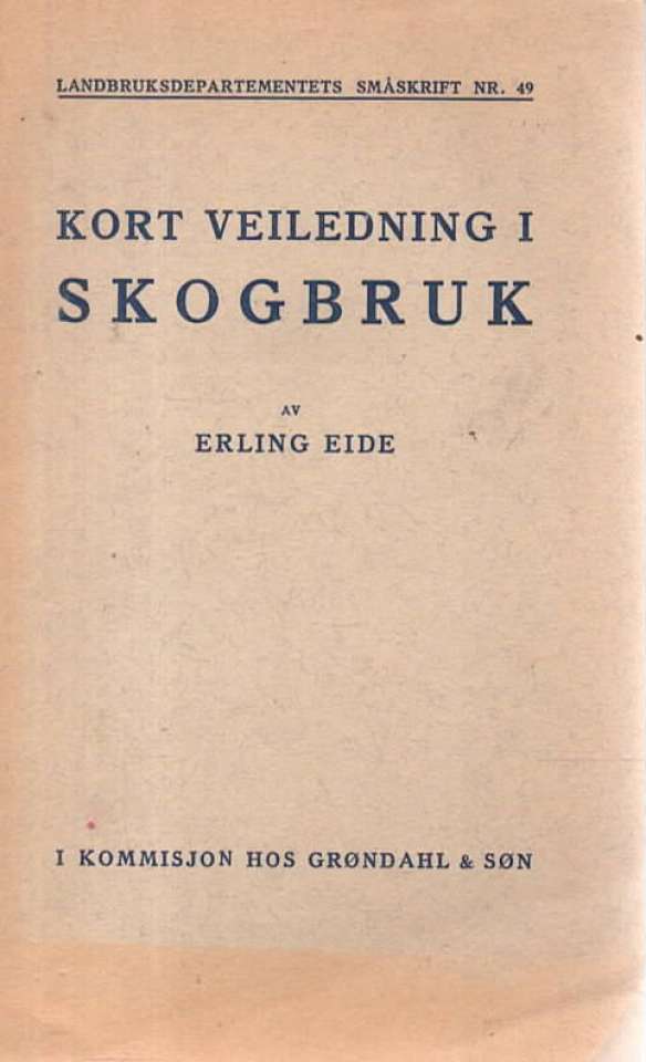 Koert veiledning i skogbruk