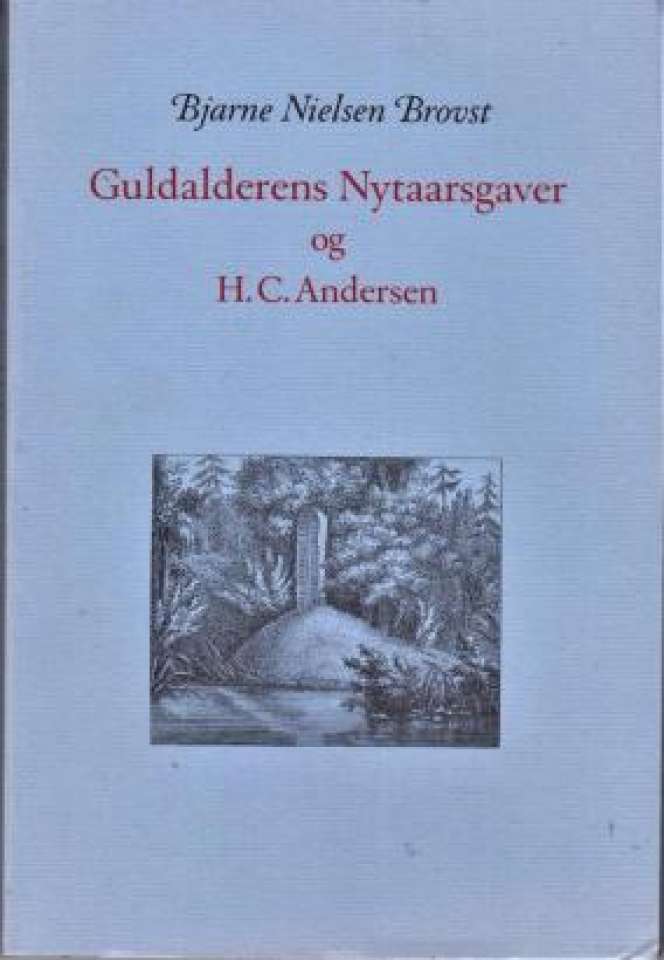 Guldalderens Nytaarsgaver og H.C. Andersen