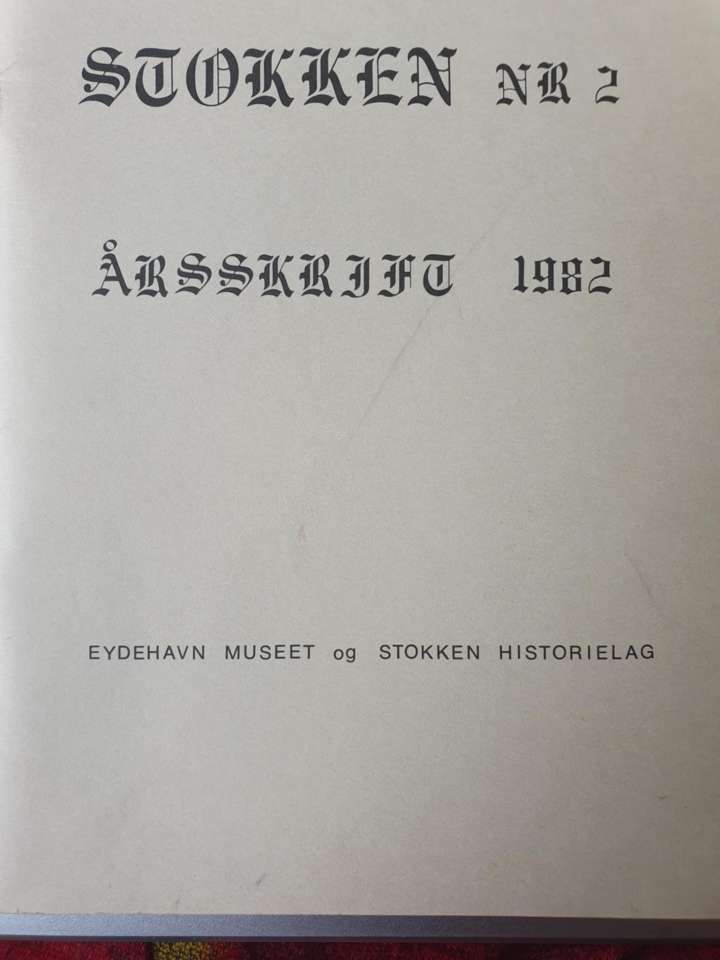 Stokken i historisk lys - årsskrift 1982