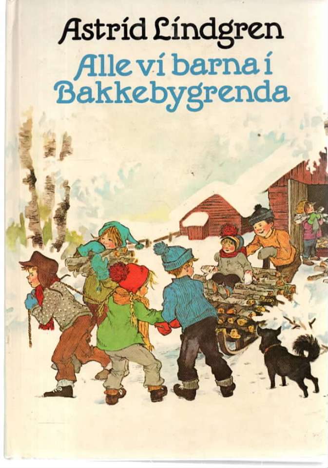 Alle vi barna i Bakkebygrenda