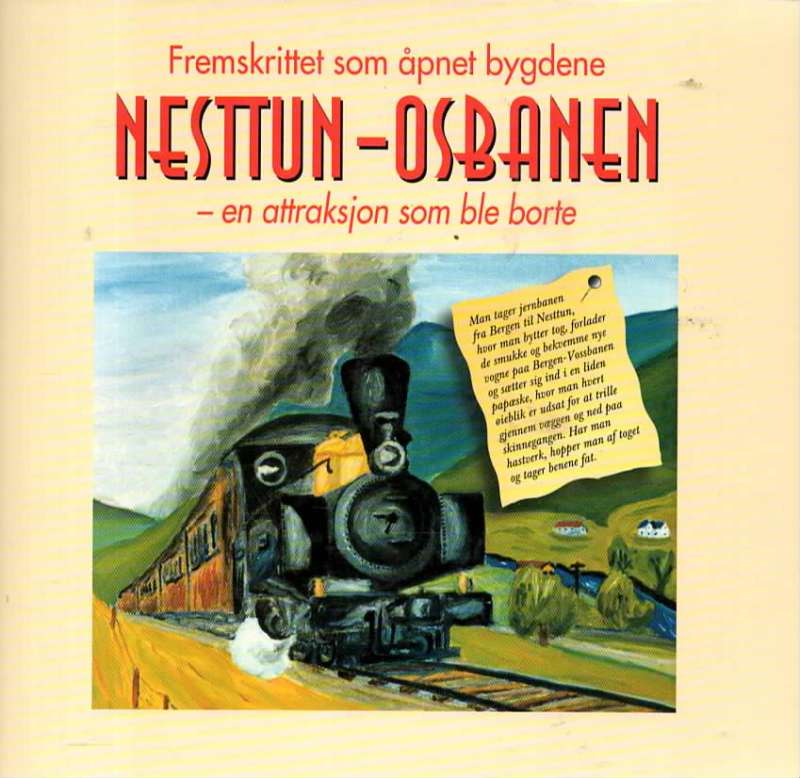 Nesttun-Osbanen – en attraksjon som ble borte