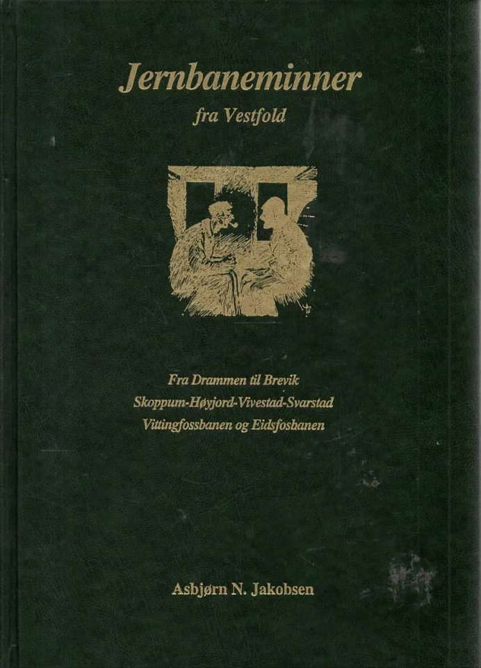 Jernbaneminner fra Vestfold