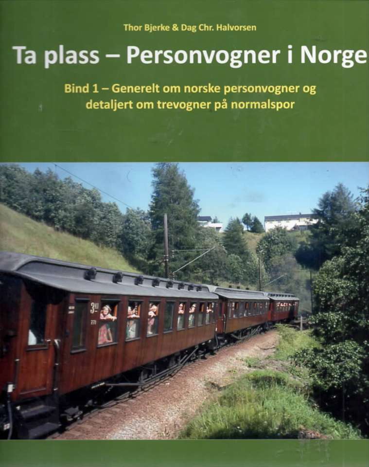 Ta plass – Personvogner i Norge – Bind 1 og 2