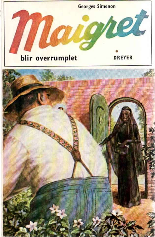Maigret blir overrumplet