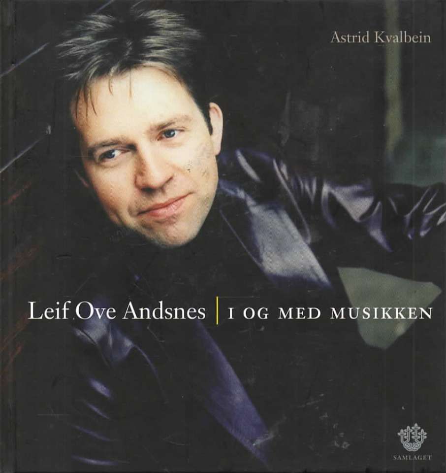 I og med musikken – Leif Ove Andsnes