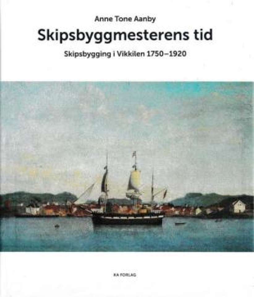 Skipsbyggmesterens tid