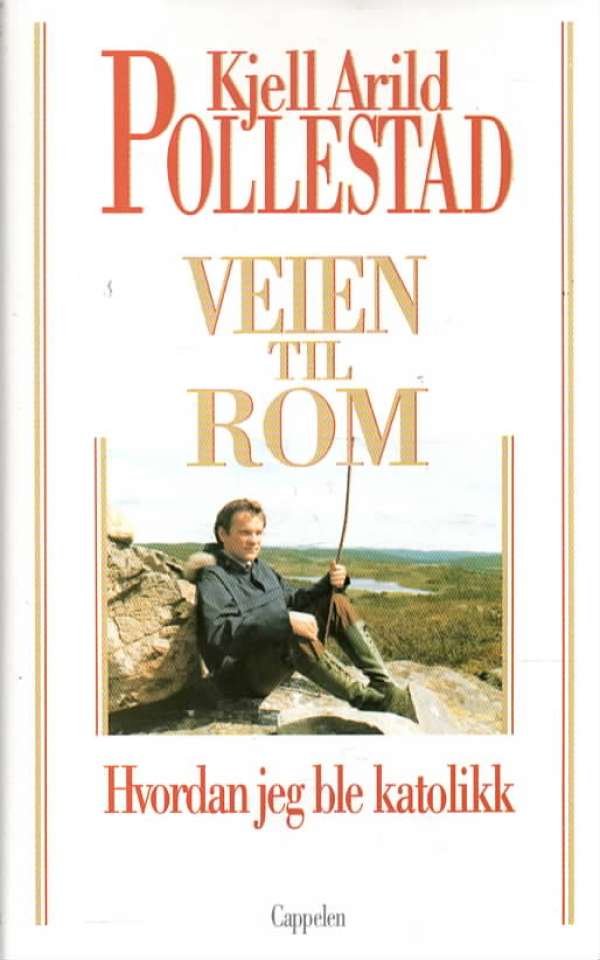 Veien til Rom – Hvordan jeg ble katolikk