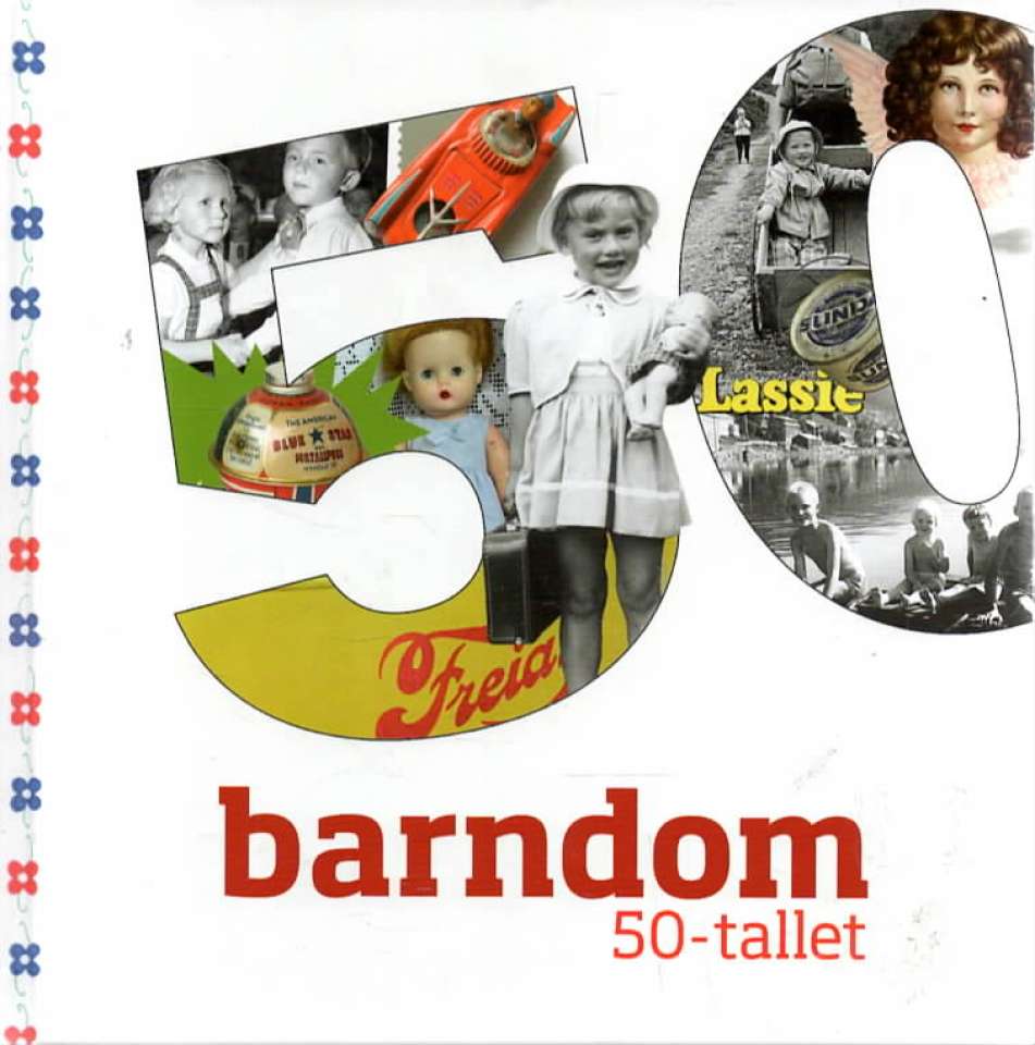Barndom – 50-tallet