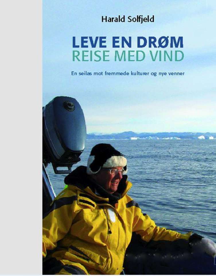 Leve en drøm. Reise med vind