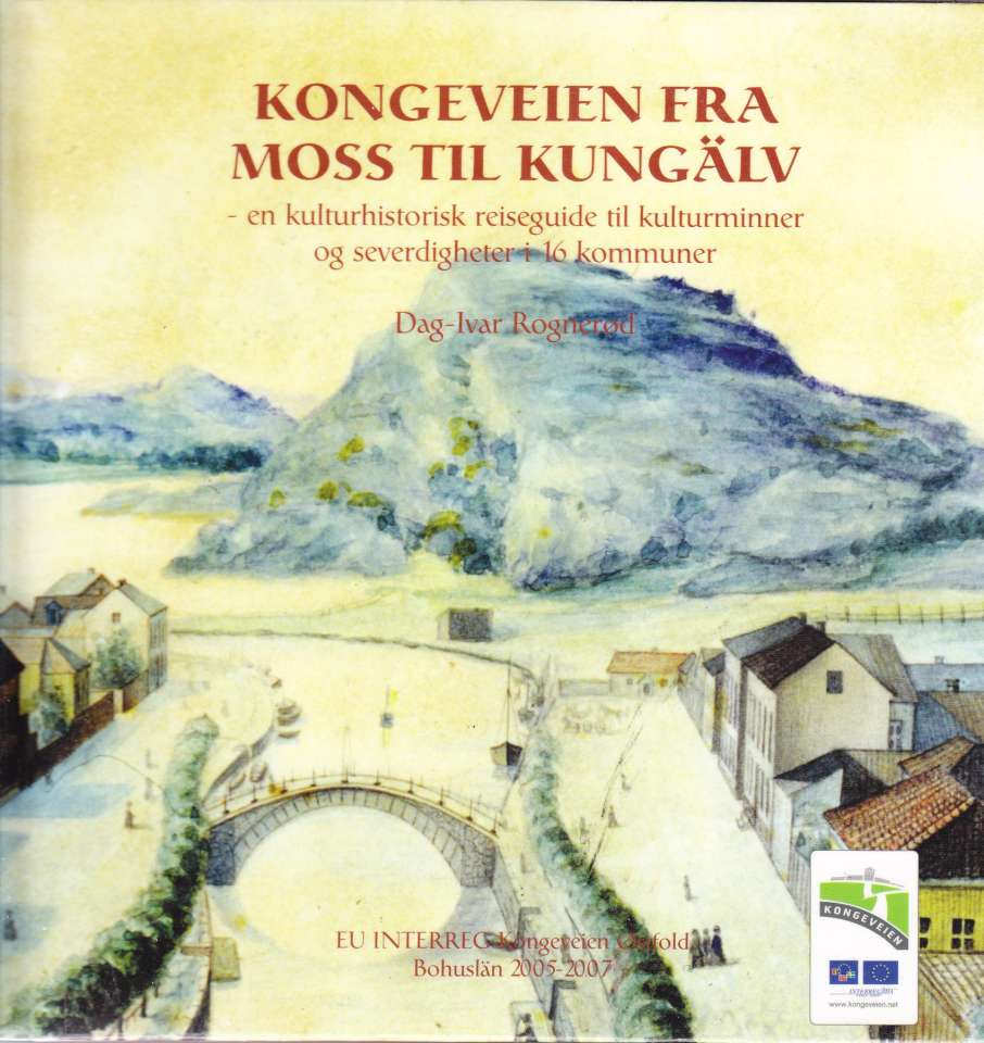 Kongeveien fra Moss til Kungälv