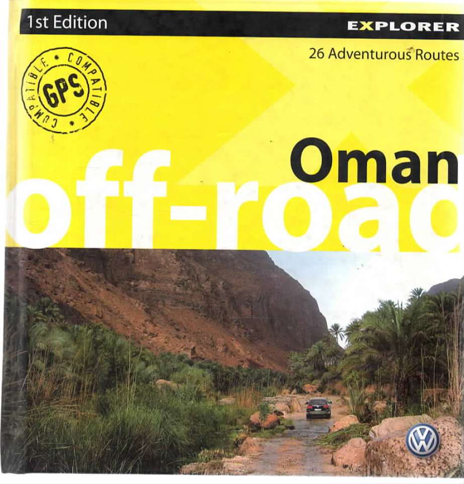 Oman off-road – 26 Adventurous Routes