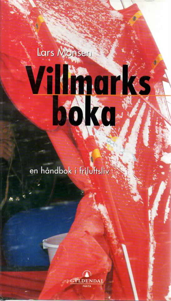 Villmarksboka – En håndbok i friluftliv
