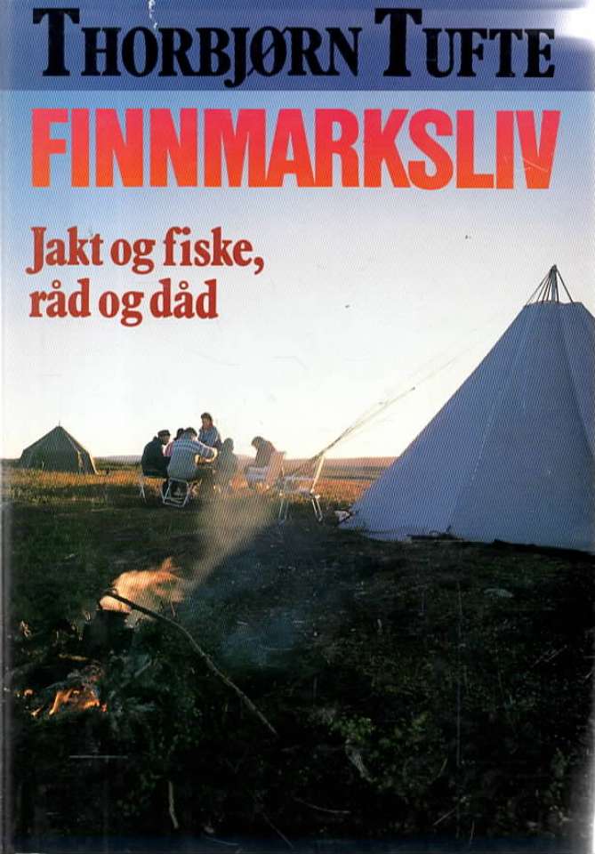Finnmarksliv – Jakt og fiske, råd og dåd
