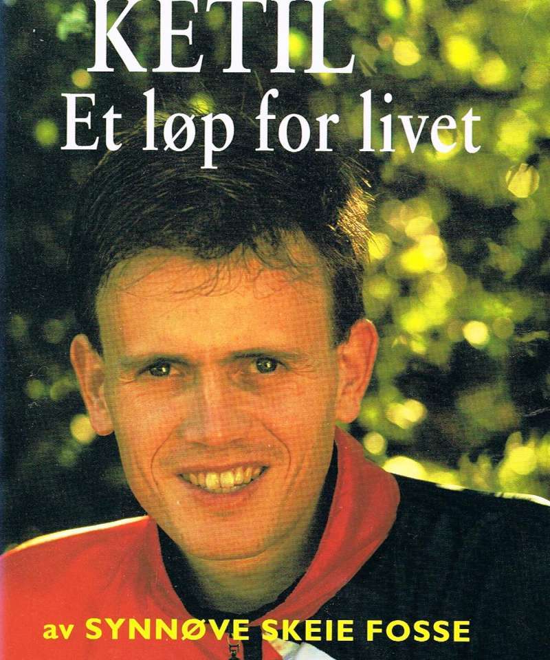 Ketil Et løp for livet