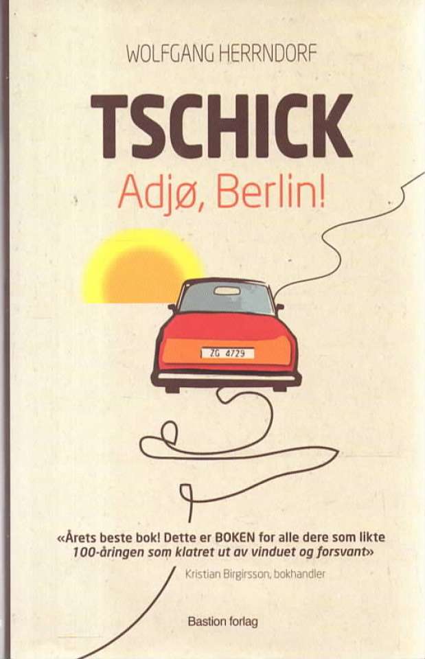 Tschick – Adjø, Berlin!