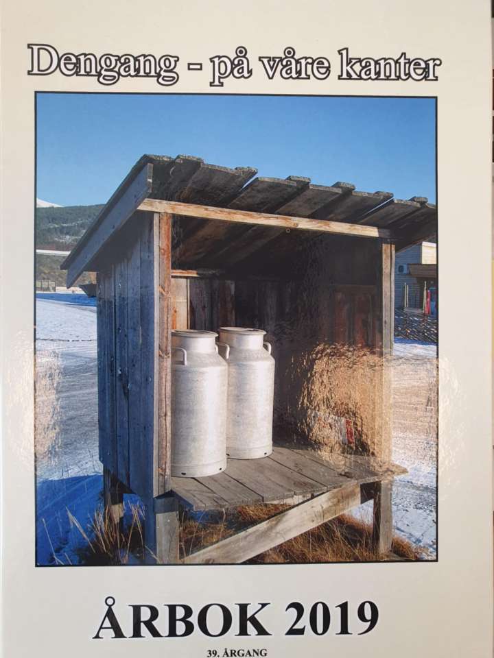 Dengang - på våre kanter 2019