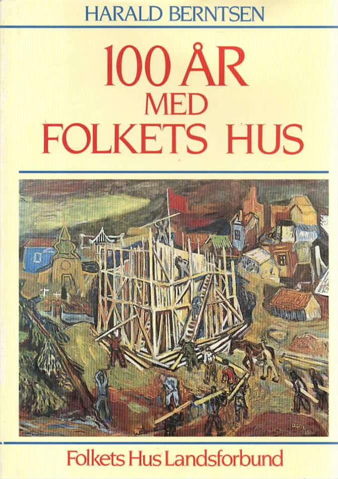 100 år med Folkets hus