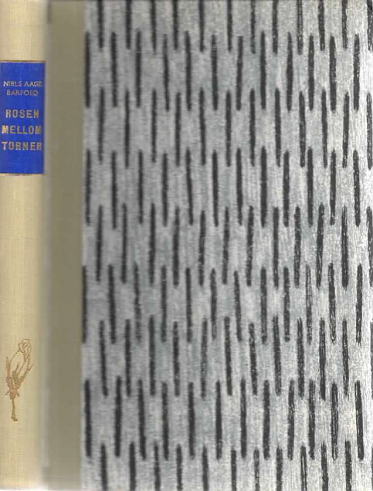 Rosen mellom torner – Roman om salmedikteren Hans Adolf Brorson