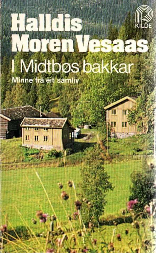 I Midtbøs bakkar – Minne fra eit samliv