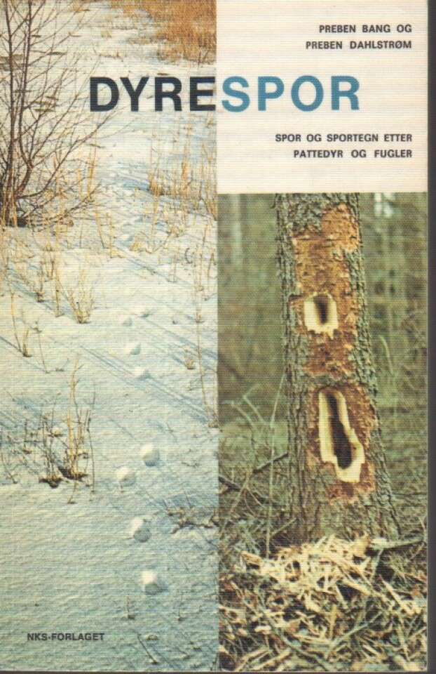 Dyrespor - spor og sportegn etter pattedyr og fugler