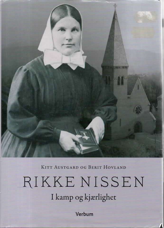 Rikke Nissen – I kamp og kjærlighet