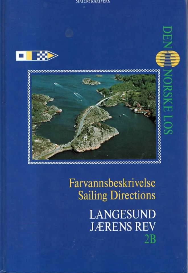 Den norske Los – Farvannsbeskrivelse Langesund-Jærens Rev
