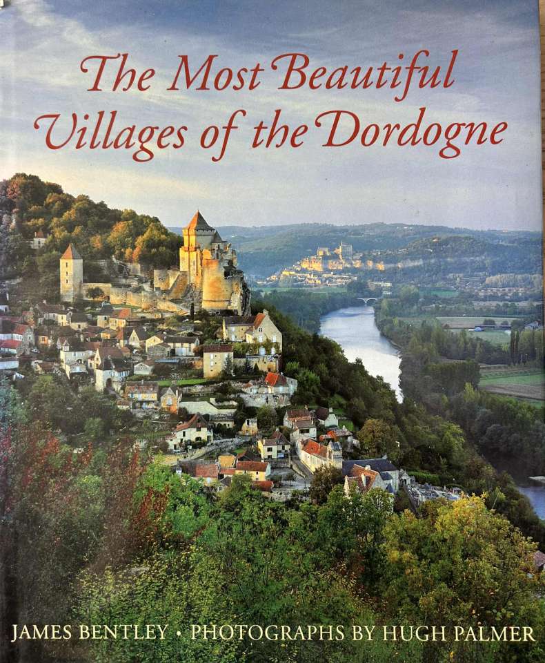The Most Beautiful Villages of the Dordogne