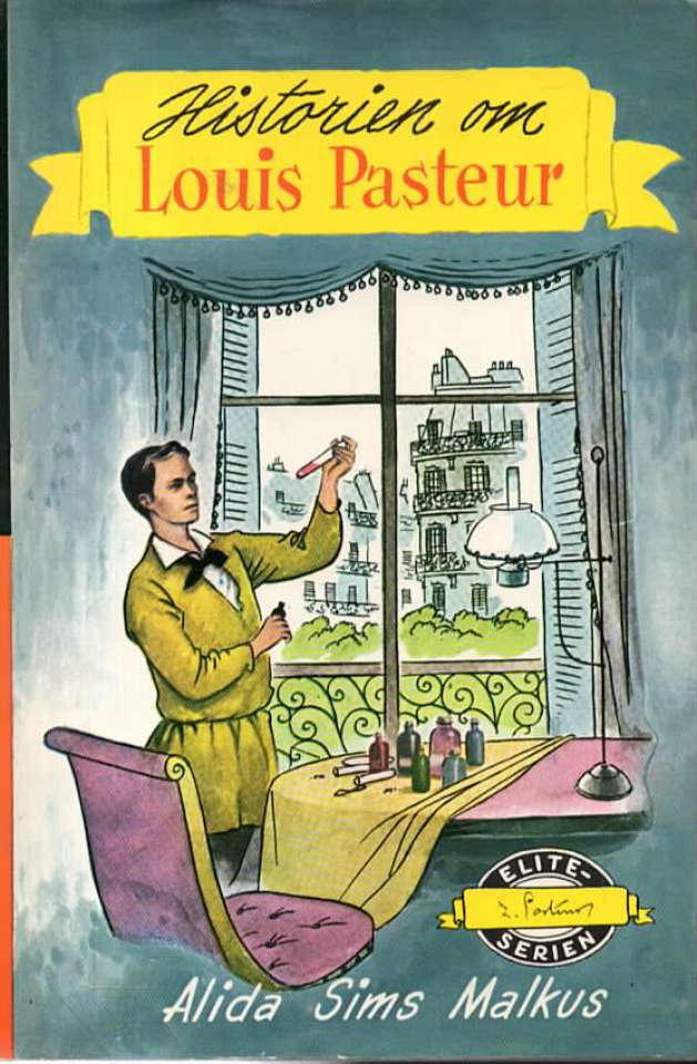 Historien om Louis Pasteur