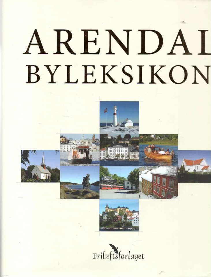 Arendal Byleksikon