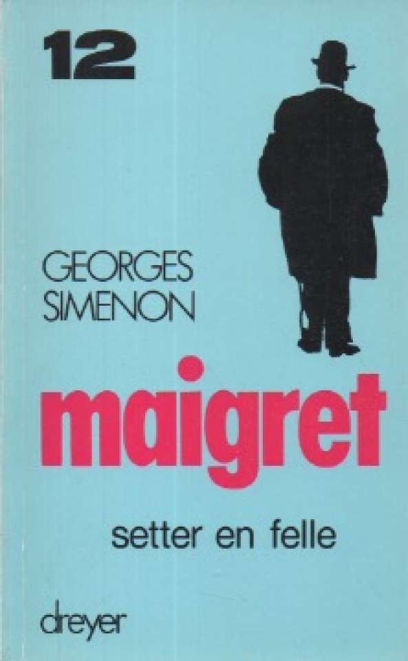 Maigret setter en felle 