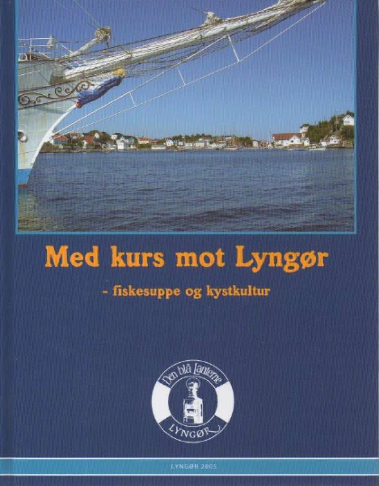 Med kurs mot Lyngør – fiskesuppe og kystkultur