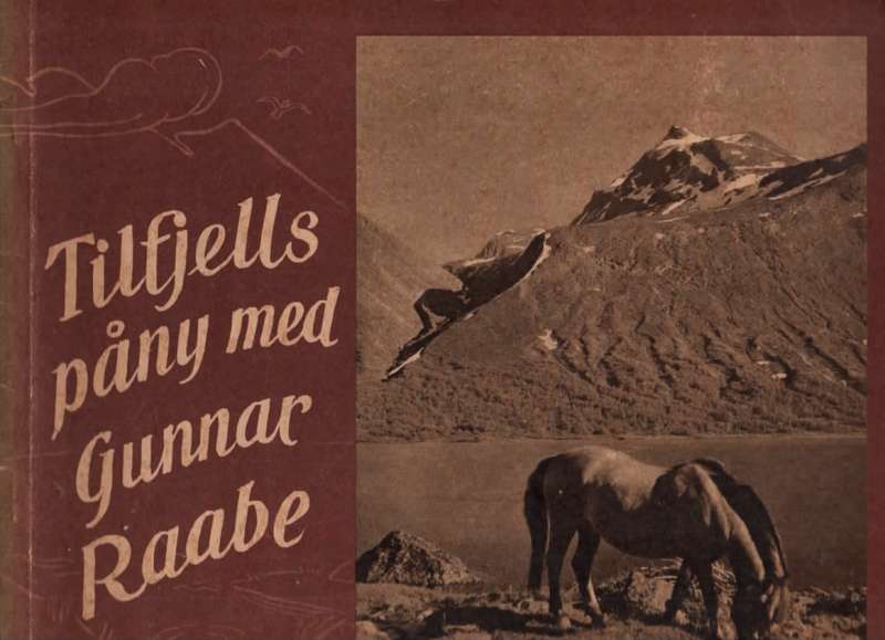 Tilfjells påny med Gunnar Raabe