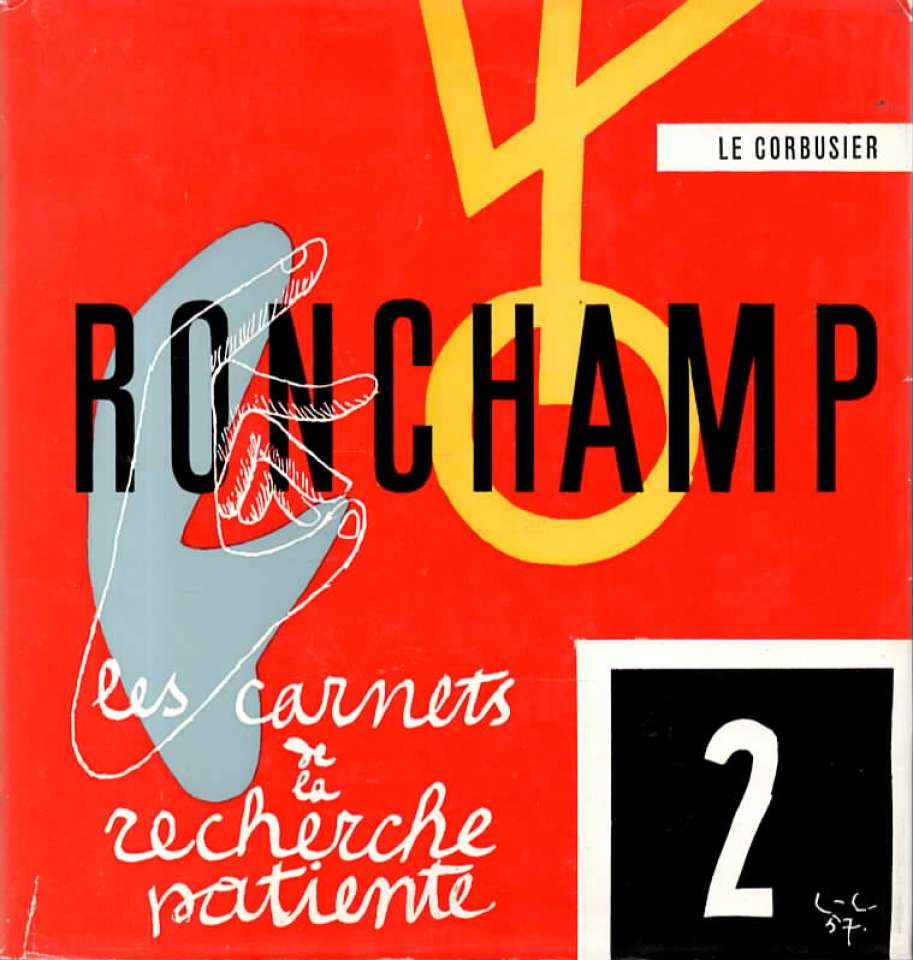 Le Corbusier – Ronchamp 