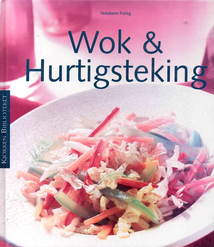 Wok & Hurtigsteking 