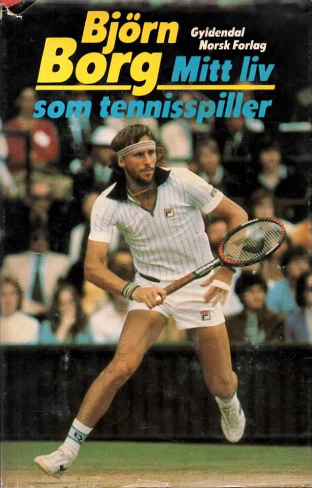 Björn Borg – Mitt liv som tennisspiller