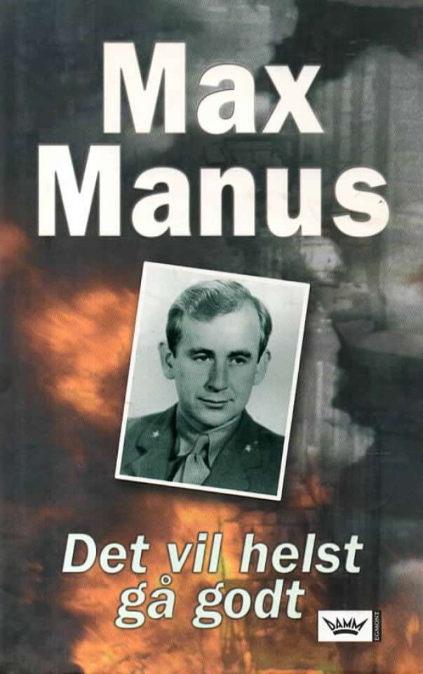 Det vil helst gå godt