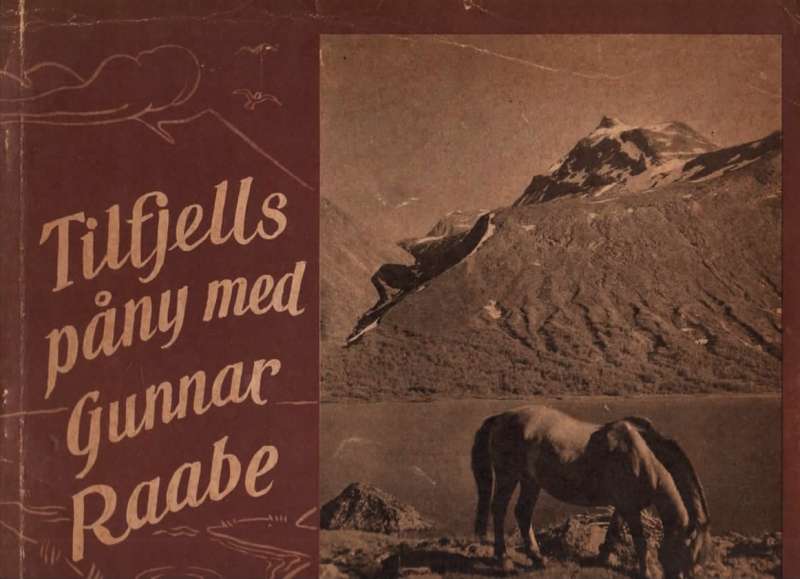 Tilfjells påny med Gunnar Raabe