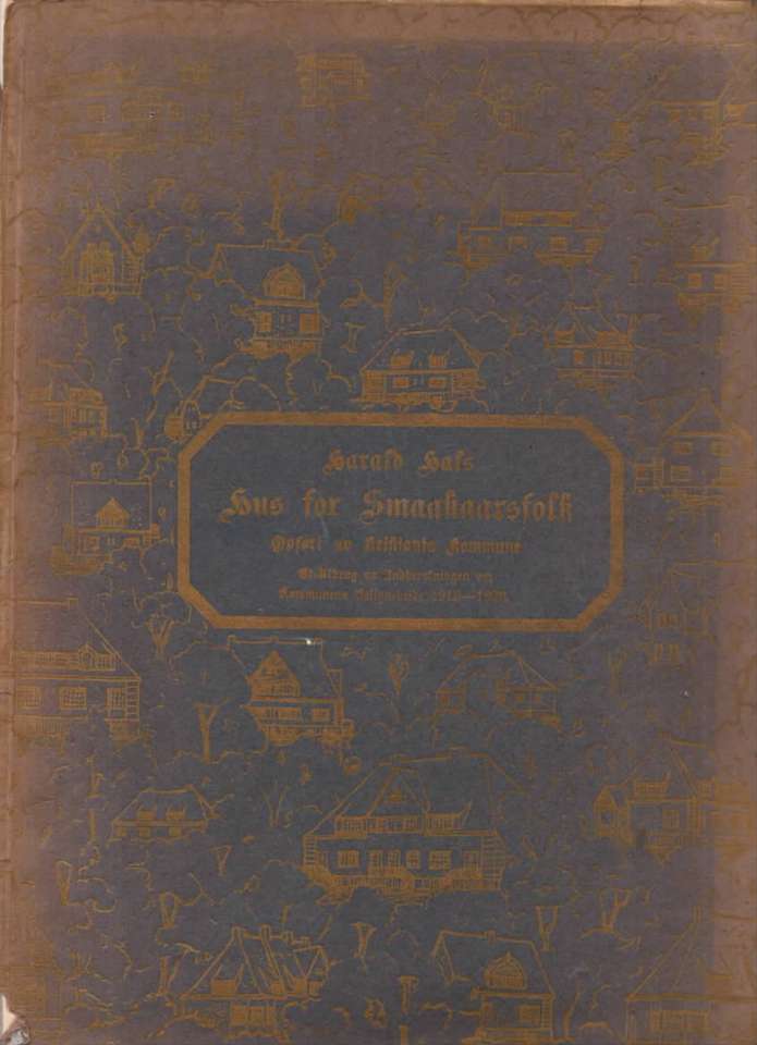 Hus for smaakaarsfolk 