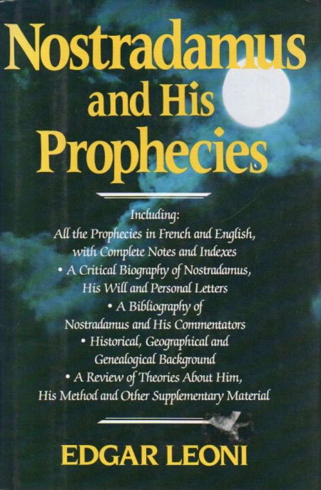Nostradamus and His Prophecies