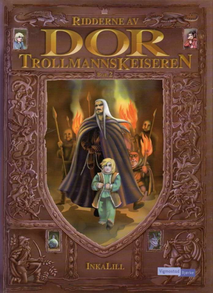 Ridderne av Dor – Trollmannskeiseren bok 2