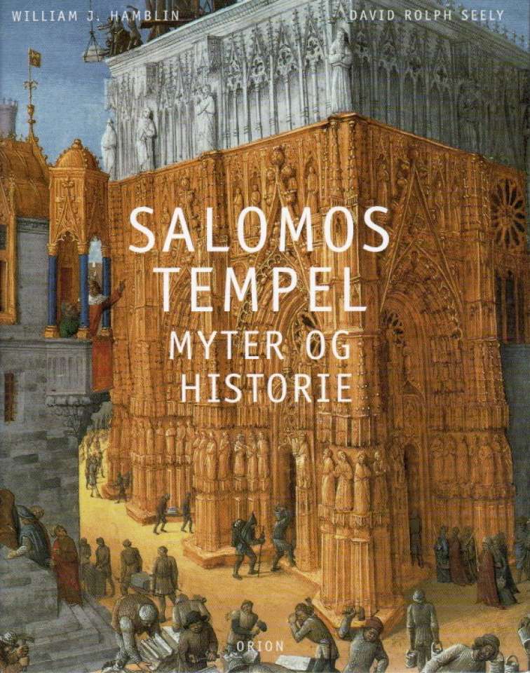 Salomons tempel – Myter og historie