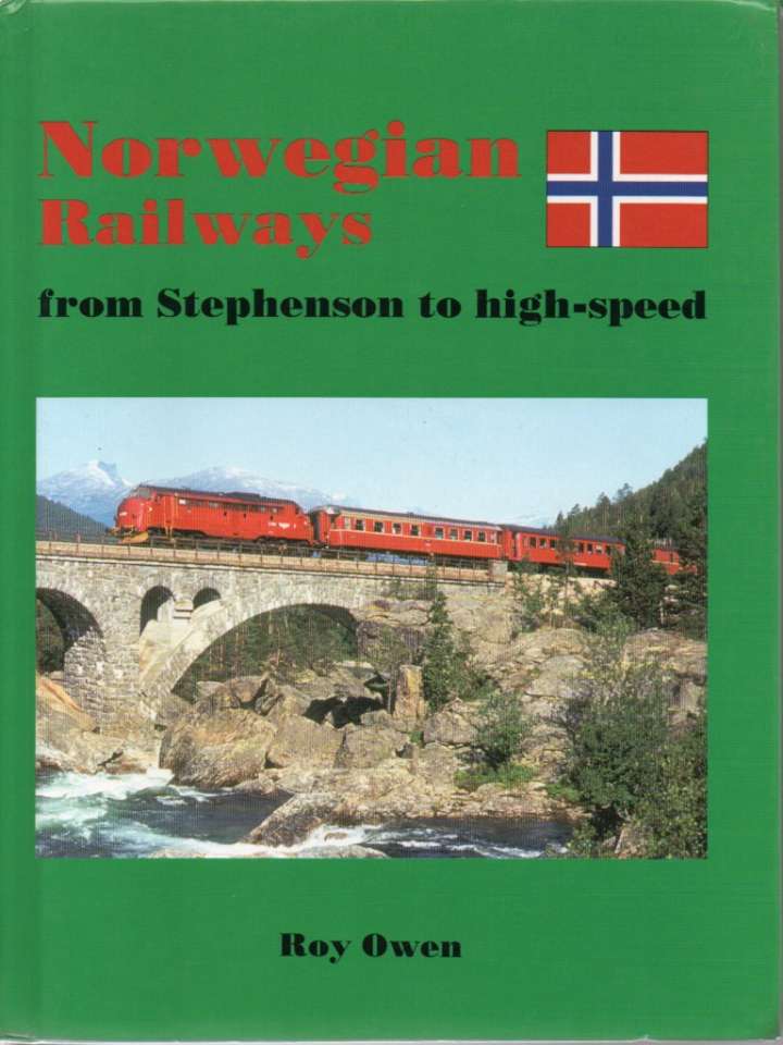 Norwegian Railways from Stephenson to high-speed