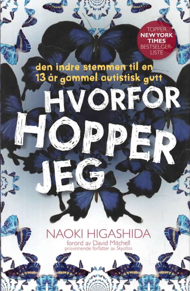 Hvorfor hopper jeg – Den indre stemmen til en 13 år gammel autistisk gutt